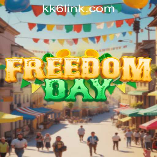 Discovering FreedomDay: An Immersive Gaming Experience with KK6.COM