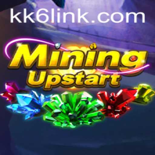 Unveiling the Rich World of MiningUpstart: A Comprehensive Guide